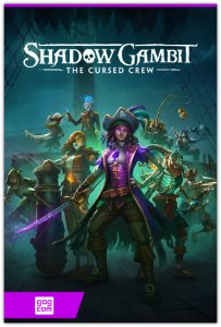 Shadow Gambit: The Cursed Crew (Hooded Horse) (RUS|ENG|MULTi13) [DL|GOG]