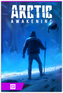 Arctic Awakening (GoldFire Studios) (RUS|ENG|MULTi8) [DL|GOG]