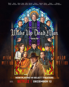  :   / Wake Up Dead Man: A Knives Out Mystery ( ) [2025, , , , , , WEB-DL 2160p] [SDR] [Dub|Videofilm Int.]