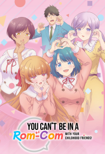 ��� �� ������������� ������� (������) � �������� ������� | Osananajimi to wa Love Comedy ni Naranai | You Can't Be In a Rom-Com with Your Childhood Friends! [TV] [1-4 �� 12] [2026] [�������, ���������] [WEB-DL] [1080�] [�������������, (JAP+SUB)]