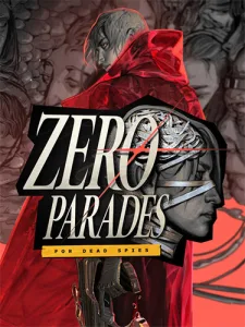 ZERO PARADES: For Dead Spies (RUS/ENG/MULTI5) [Repack]