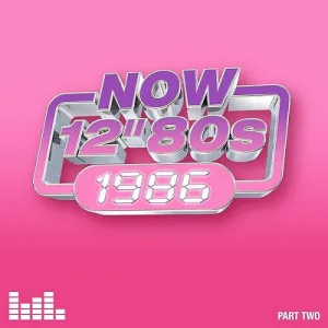 (Electronic, Hip Hop, Funk, Soul, Pop, Dance-pop) VA - Now 12" 80s: 1986 (Part Two) - 2026, FLAC (tracks + .cue), lossless