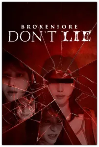 BrokenLore: DON�T LIE (RUS|ENG|MULTi15) [P]
