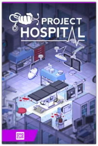 Project Hospital (Oxymoron Games) (RUS|ENG|MULTi19) [DL|GOG]
