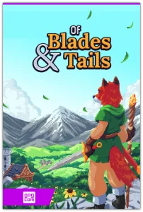 Of Blades and Tails (Pineapple Works) (RUS|ENG|MULTI12) [DL|GOG]