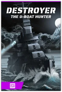 Destroyer: The U-Boat Hunter (Daedalic Entertainment) (RUS|ENG|MULTi14) [DL|GOG]