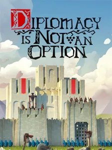 Diplomacy is Not an Option (RUS/ENG/MULTI14) [Repack]