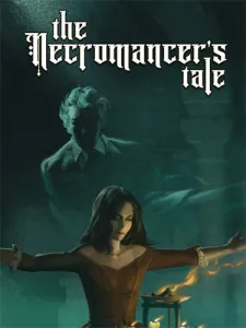 The Necromancer's Tale (ENG) [Repack]