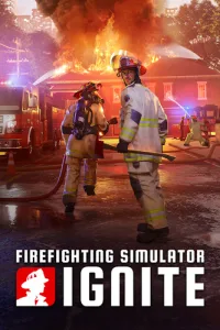 Firefighting Simulator: Ignite - Year 1 Edition (RUS/ENG/MULTi15) [P]