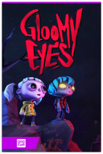 Gloomy Eyes (ARTE France, Untold Tales) (ENG|MULTi9) [DL|GOG]