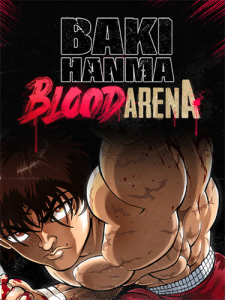 Baki Hanma: Blood Arena (ENG/MULTI10) [Repack]
