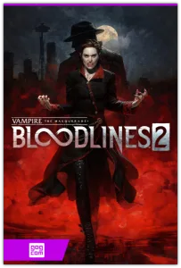 Vampire: The Masquerade - Bloodlines 2 (Paradox Interactive) (RUS|ENG|MULTi12) [DL|GOG]
