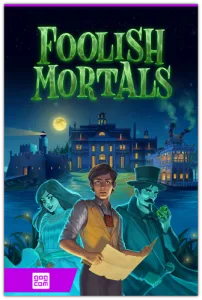 Foolish Mortals (Inklingwood Studios) (ENG|GER) [DL|GOG]