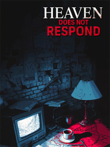 Heaven Does Not Respond (ENG) [Repack]