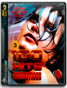 (Pop, Rock, Disco, Dance) VA - 100 Hits Collections - part 3 (60CD) 2016 - 2018 [MP3, 320 kbps] (SR644)
