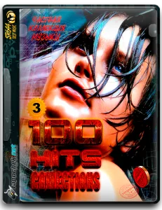 (Pop, Rock, Disco, Dance) VA - 100 Hits Collections - part 3 (60CD) 2016 - 2018 [MP3, 320 kbps] (SR644)