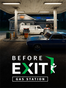Before Exit: Gas Station (ENG/MULTI15) [Repack]