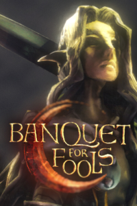 Banquet for Fools (ENG) [P]