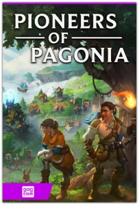 Pioneers of Pagonia (Envision Entertainment) (RUS|ENG|MULTi18) [DL|GOG]