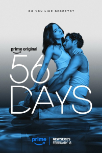 56 дней / 56 Days / Сезон 1 / 1-8 из 8 серий (Шена Стейн, Алетеа Джонс) [2026, триллер, драма, детектив, WEB-DL 2160p] [4K|HDR] [DUB]