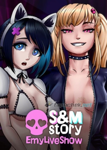 EmyLiveShow: S&M story (Team Emily) (ENG+RUS) [L]