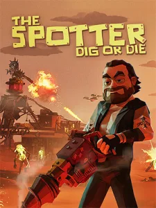 The Spotter: Dig or Die (RUS/ENG/MULTI16) [Repack]