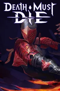 [В разработке] Death Must Die (ENG) [P]