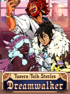 Tavern Talk Stories: Dreamwalker (ENG/MULTI5) [Repack]