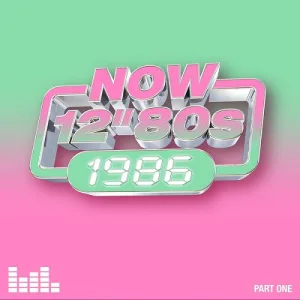 (Electronic, Hip Hop, Funk, Soul, Pop, Dance-pop) VA - Now 12" 80s: 1986 (Part One) - 2026, FLAC (tracks + .cue), lossless