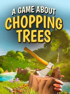 A Game About Chopping Trees (RUS/ENG/MULTI7) [Repack]