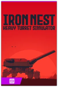 IRON NEST: Heavy Turret Simulator (Dominik Latos) (RUS|ENG|MULTi16) [DL|GOG]