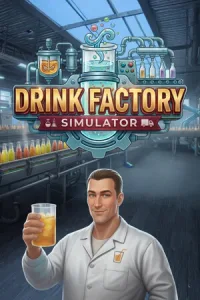 [В разработке] Drink Factory Simulator (RUS/ENG/MULTi13) [P]