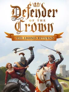 Defender of the Crown: The Legend Returns (RUS/ENG/MULTI10) [Repack]