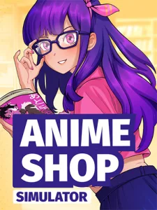 Anime Shop Simulator (RUS/ENG/MULTI15) [Repack]