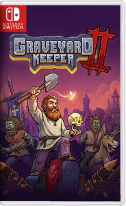 [NSW] Graveyard Keeper II [RUS/ENG]