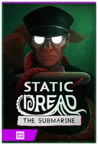 Static Dread: The Submarine (Polden Publishing) (RUS|ENG|MULTi9) [DL|GOG]